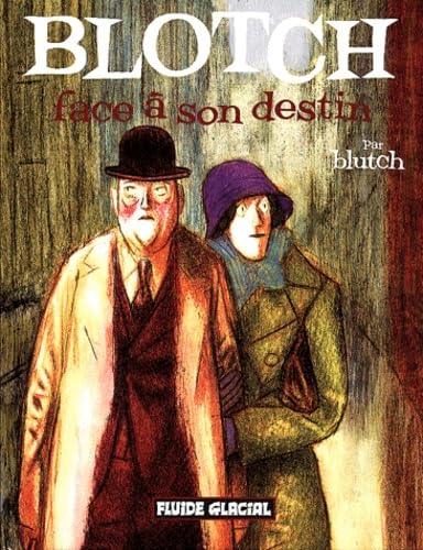 jaquette livre Blotch Tome 2 - Blotch Face À Son Destin