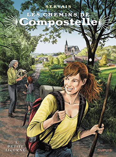 jaquette livre Les Chemins De Compostelle Tome 1 - La Petite Licorne