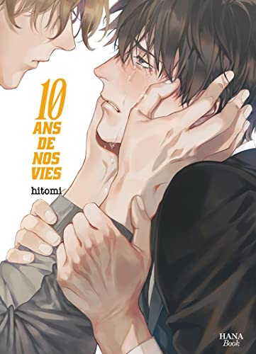 jaquette livre 10 ans de nos Vies