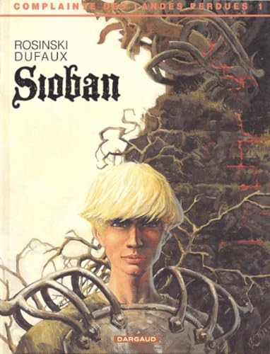 jaquette livre Complainte Des Landes Perdues Cycle 1 : Sioban - Tome 1 - Sioban