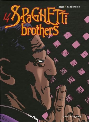jaquette livre Spaghetti Brothers Tome 14
