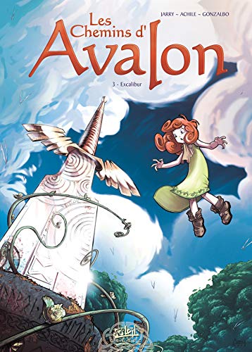 jaquette livre Les Chemins D'avalon Tome 3 - Excalibur