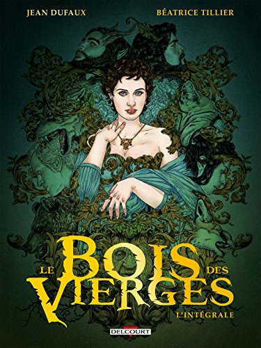 jaquette livre Le Bois Des Vierges Intégrale