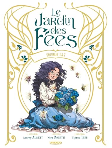 jaquette livre Le Jardin Des Fées - Pack En 2 Volumes - Tome 1, Bergère Des Fées - Tome 2, La Petite Reine