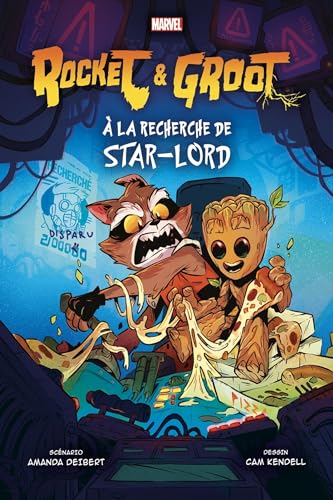 jaquette livre Rocket & Groot - A La Recherche De Star-Lord