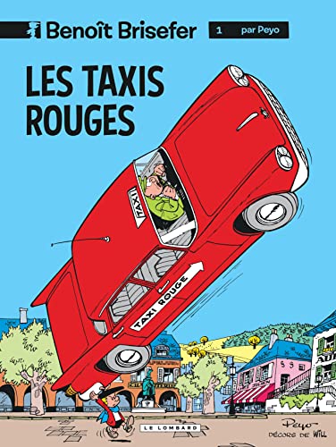 jaquette livre Benoît Brisefer Tome 1 - Les Taxis Rouges