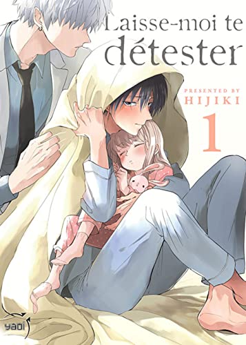 jaquette livre Laisse-moi te détester - Tome 1
