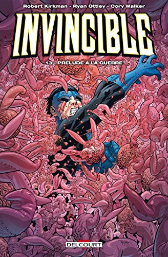 jaquette livre Invincible Tome 13 - Prélude À La Guerre