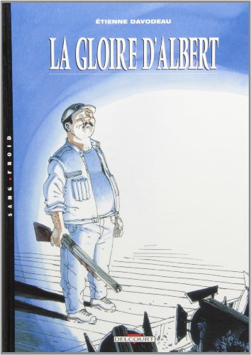 jaquette livre Un Monde Si Tranquille Tome 1 - La Gloire D'albert