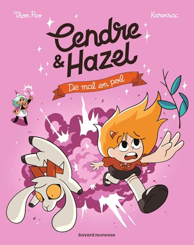jaquette livre Cendre Et Hazel Tome 8 - De Mal En Poils