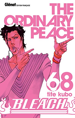 jaquette livre Bleach - Tome 68 : The Ordinary Peace