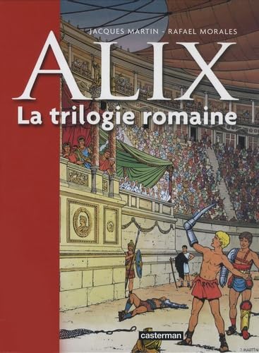 jaquette livre Alix, La Trilogie Romaine Tome 1 - La Griffe Noire