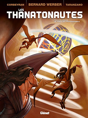 jaquette livre Les Thanatonautes Tome 3 - Le Temps Des Professionnels
