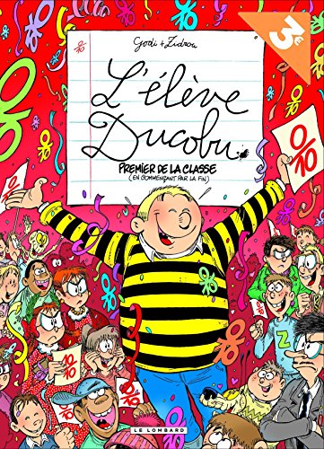 jaquette livre L'élève Ducobu Tome 14 - Premier De Classe (En Commençant Par La Fin)