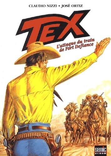 jaquette livre Tex Tome 4 - L'attaque Du Train De Fort Defiance