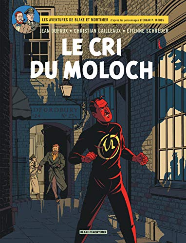 jaquette livre Les Aventures De Blake Et Mortimer Tome 27 - Le Cri Du Moloch