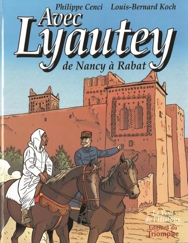 jaquette livre Avec Lyautey - De Nancy À Rabat