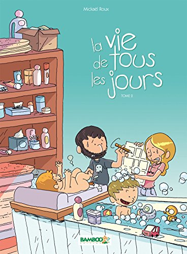 jaquette livre La Vie De Tous Les Jours Tome 2
