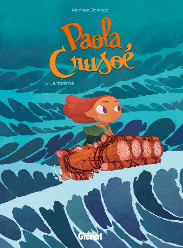 jaquette livre Paola Crusoé Tome 2 - La Distance
