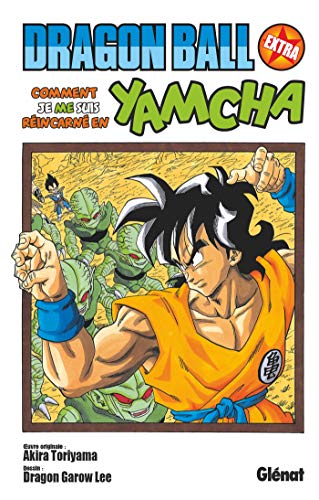 jaquette livre Dragon Ball Extra - Comment je me suis re?incarne? en Yamcha
