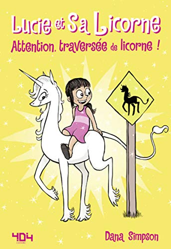 jaquette livre Lucie Et Sa Licorne Tome 5 - Attention, Traversée De Licorne !