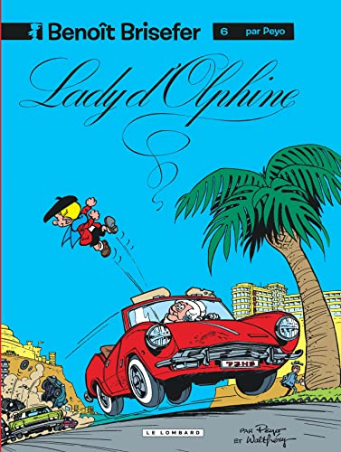 jaquette livre Benoît Brisefer Tome 6 - Lady D'olphine