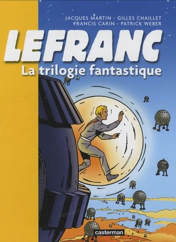 jaquette livre Lefranc Tome 2 - La Trilogie Fantastique