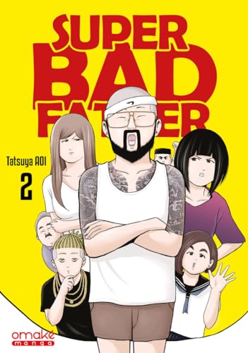 jaquette livre Super Bad Father - Tome 2