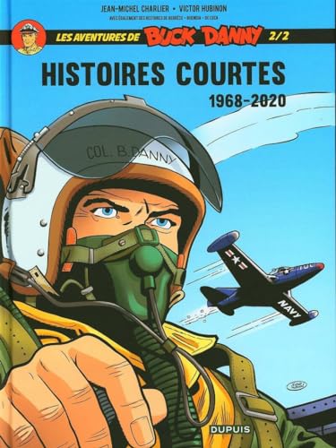 jaquette livre Les Aventures De Buck Danny Hors-Série - Histoires Courtes 1968-2020 - Tome 2/2