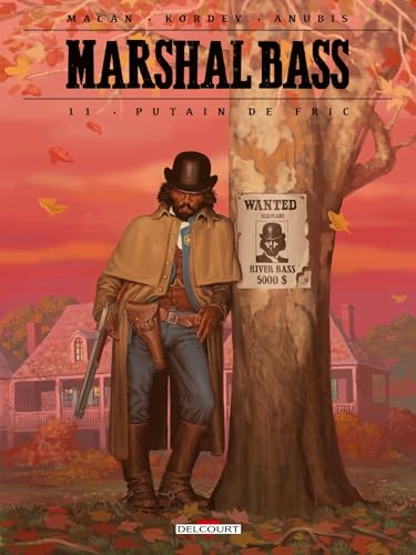 jaquette livre Marshal Bass 11 - Putain De Fric