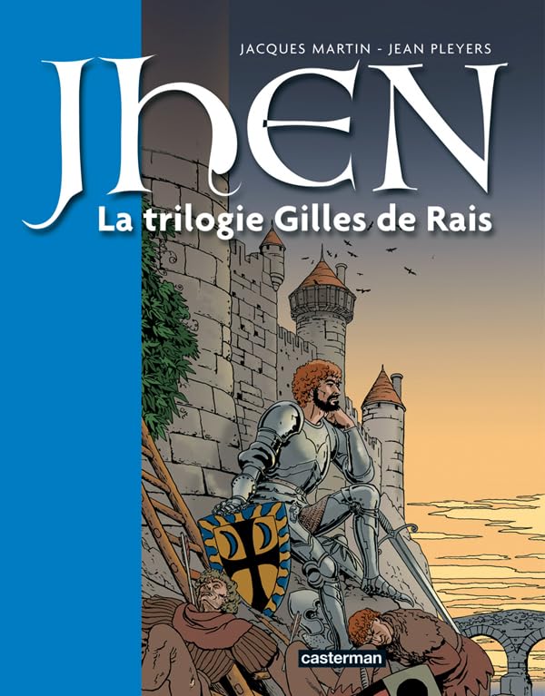 jaquette livre Les Aventures De Jhen Tome 1 - La Trilogie Gilles De Rais