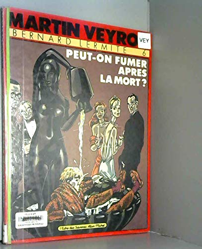 jaquette livre Bernard Lermite Tome 6 - Peut-On Fumer Après La Mort ?