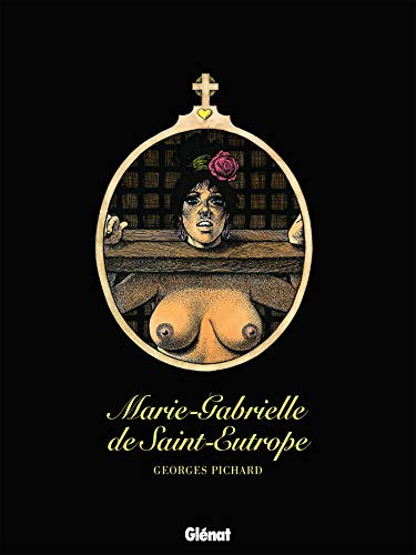 jaquette livre Marie-Gabrielle De Saint-Eutrope - Suivi De Marie-Gabrielle En Orient