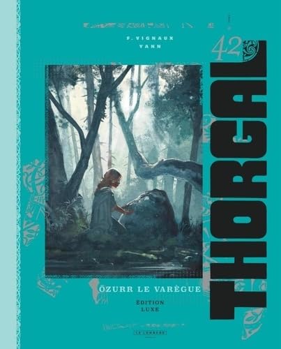 jaquette livre Thorgal Tome 42 - Özurr Le Varègue