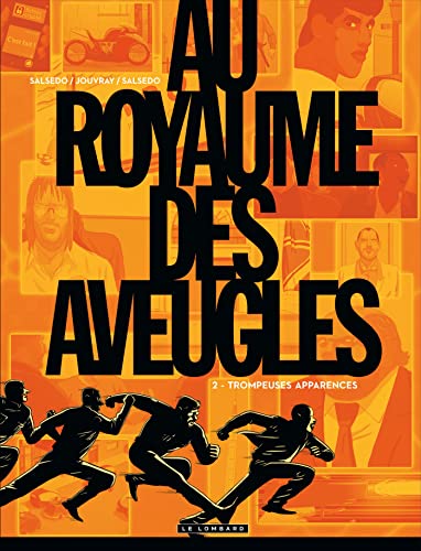 jaquette livre Au Royaume Des Aveugles Tome 2 - Trompeuses Apparences