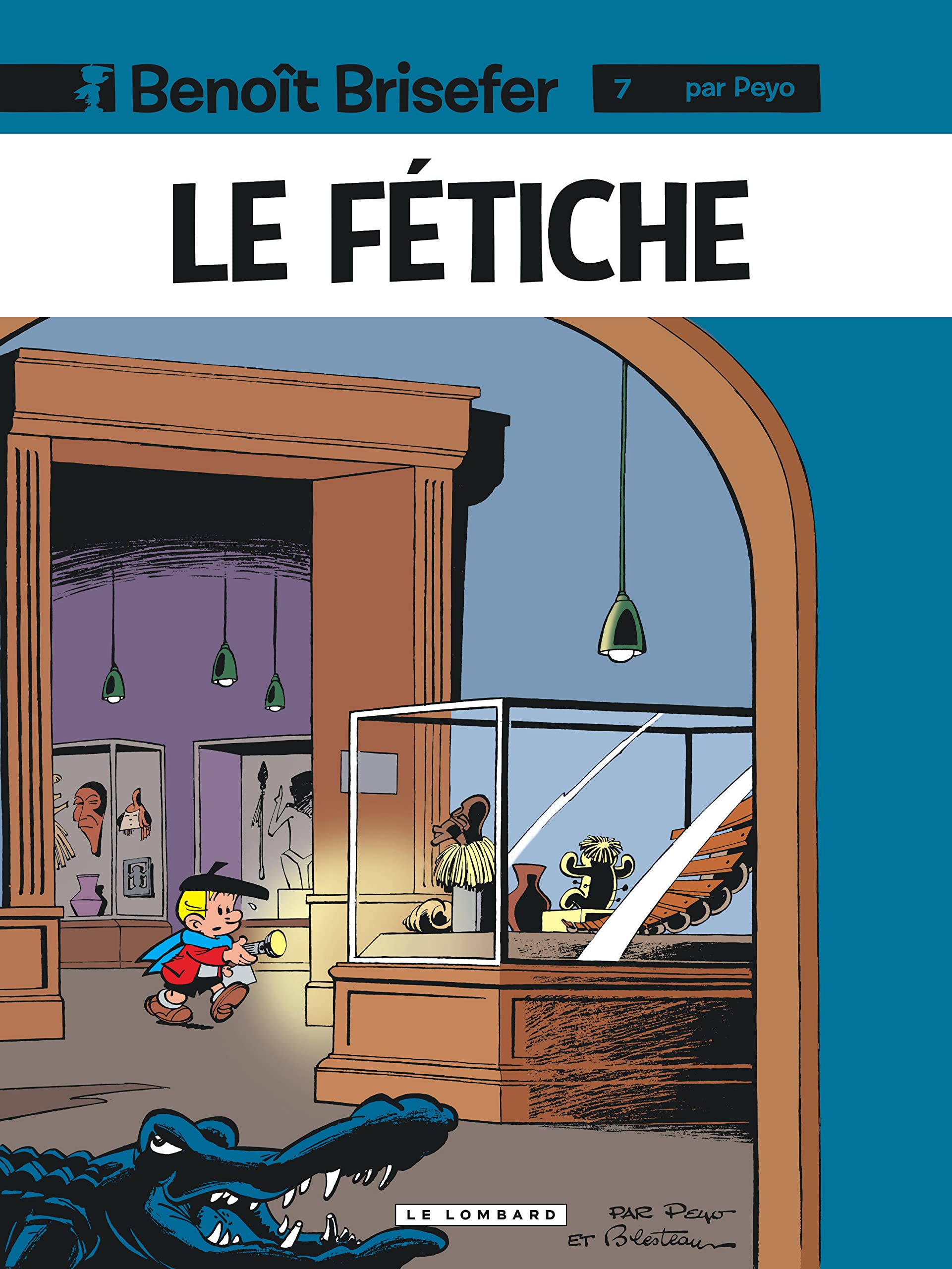 jaquette livre Benoît Brisefer, tome 7 : Le Fetiche