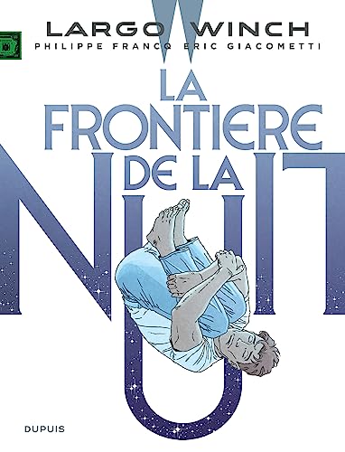 jaquette livre Largo Winch Tome 23 - La Frontière De La Nuit