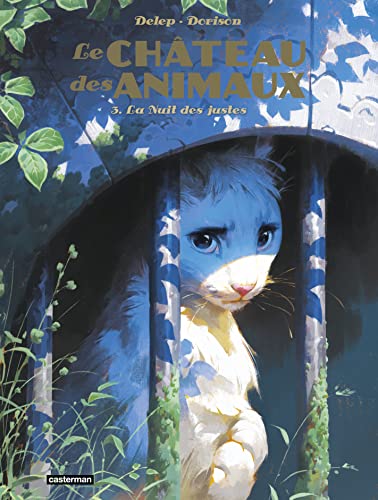 jaquette livre Le Château Des Animaux Tome 3 - La Nuit Des Justes