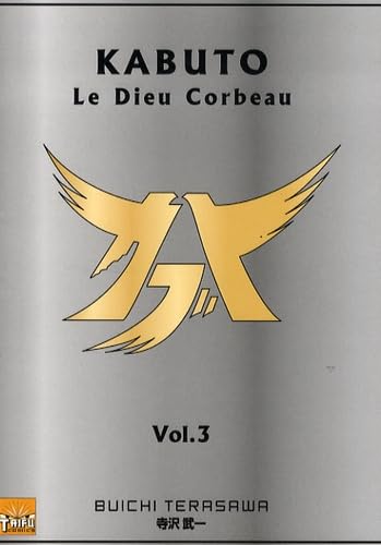 jaquette livre Kabuto - Le Dieu Corbeau - Tome 3