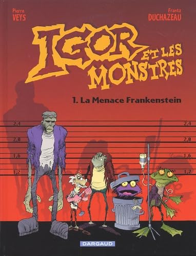 jaquette livre Igor Et Les Monstres Tome 1 : La Menace Frankenstein