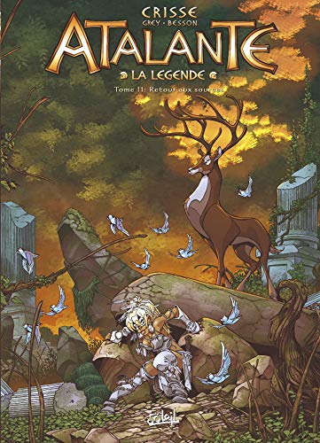 jaquette livre Atalante - La Légende Tome 11 - Retour Aux Sources
