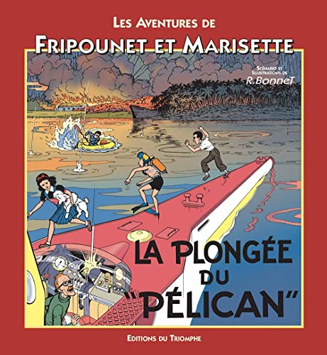 jaquette livre Les Aventures De Fripounet Et Marisette - La Plongée Du 