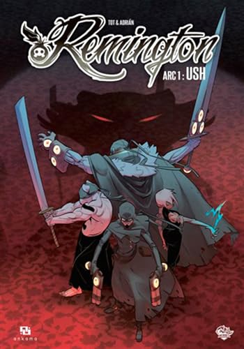 jaquette livre Remington Tome 1 - Arc 1 : Ush