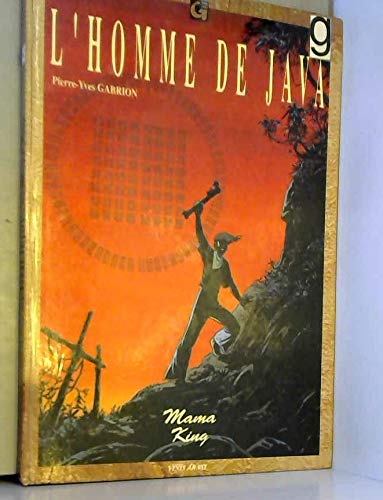 jaquette livre L'homme De Java T 4 . Mama King