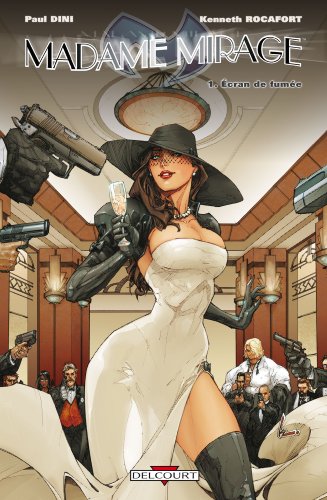 jaquette livre Madame Mirage Tome 1 - Ecran De Fumée