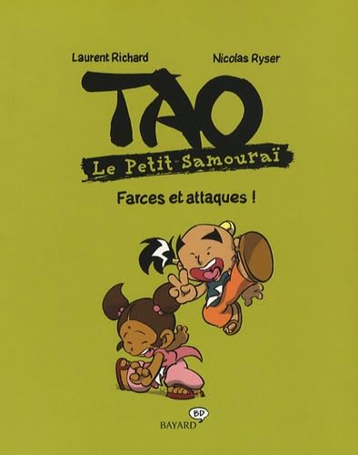 jaquette livre Tao Le Petit Samouraï - Farces Et Attaques !