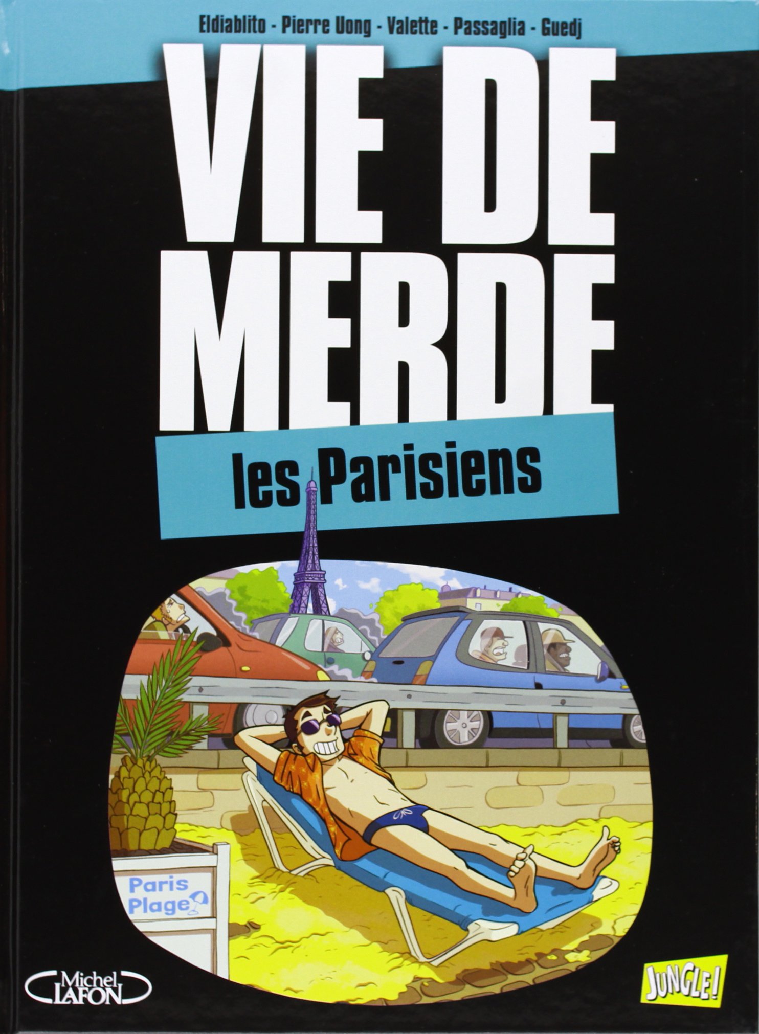 jaquette livre Vie de merde, Tome 12 : Les Parisiens