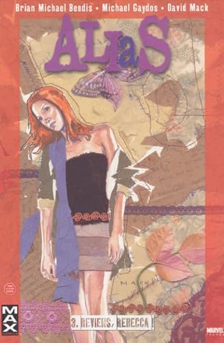 jaquette livre Alias Tome 3 - Reviens, Rebecca !