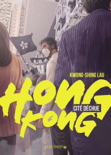 jaquette livre Hong Kong, cité déchue