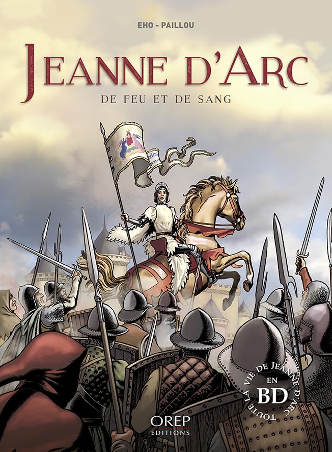 jaquette livre Jeanne D'arc - De Feu Et De Sang